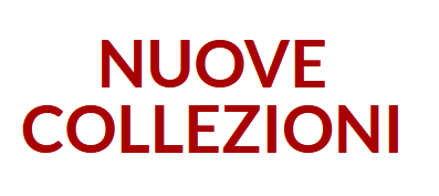 Nuove Collezioni